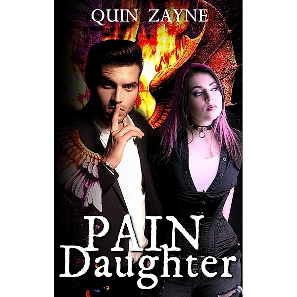 Pain Daughter (Curvy Witch & Forbidden Guardian, #1), Quin Zayne