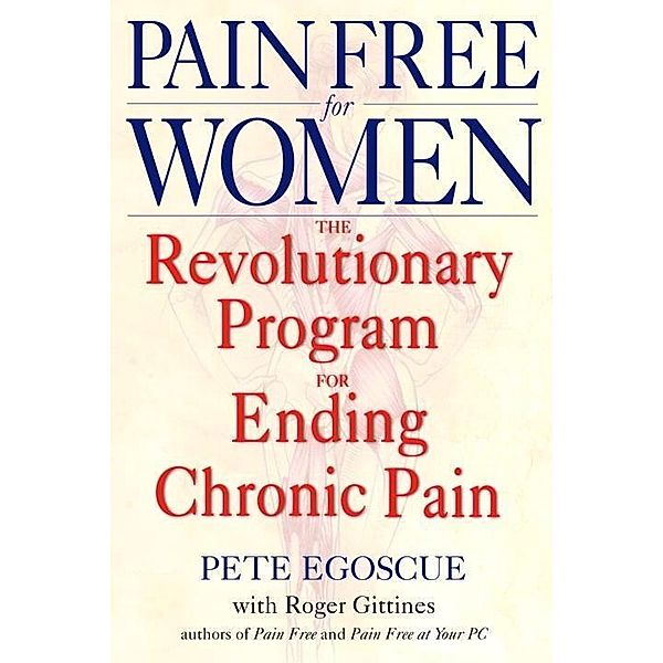 Pain Free for Women, Pete Egoscue