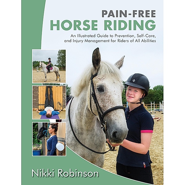 Pain-Free Horse Riding, Nikki Robinson