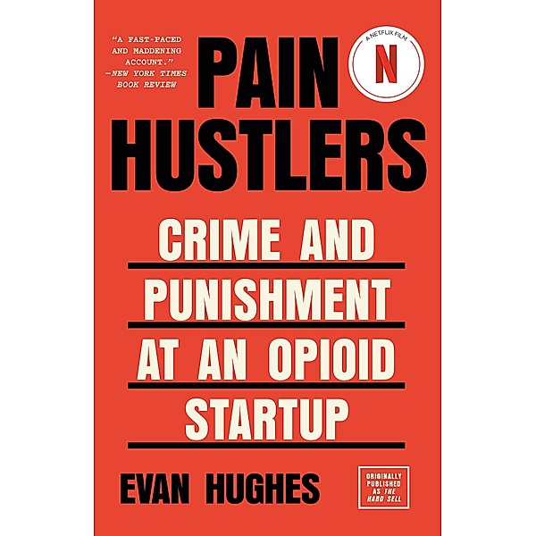 Pain Hustlers, Evan Hughes