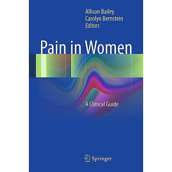 Pain in Women, Allison Bailey, Carolyn Bernstein