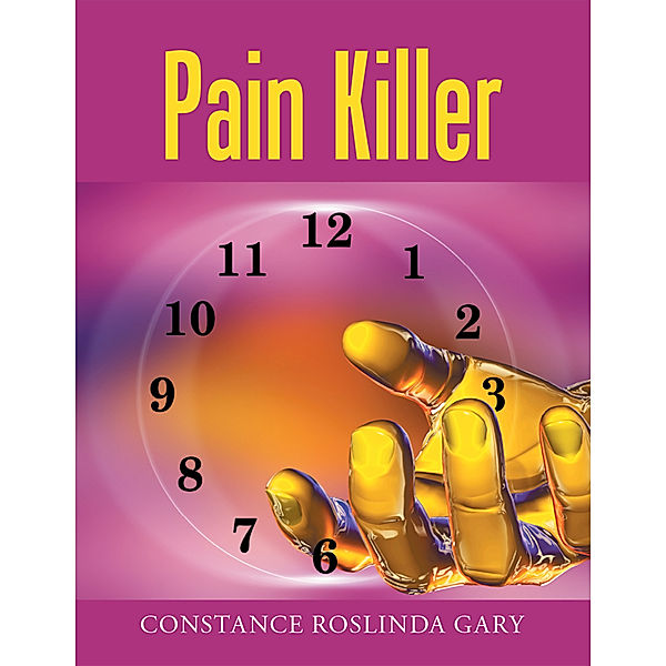 Pain Killer, Constance Roslinda Gary