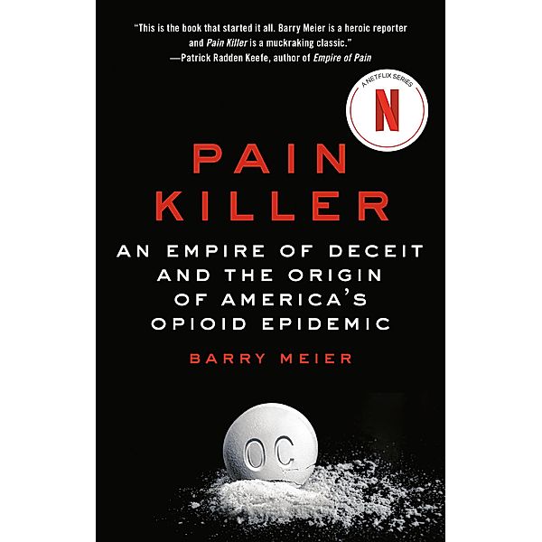 Pain Killer, Barry Meier