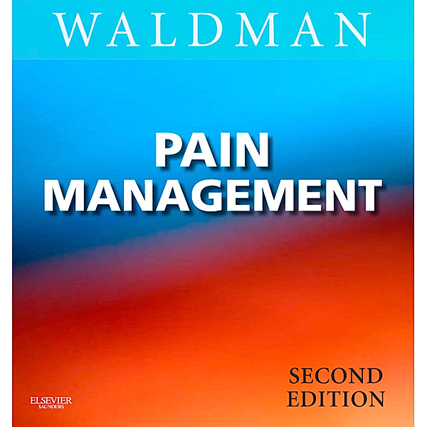 Pain Management E-Book, Steven D. Waldman