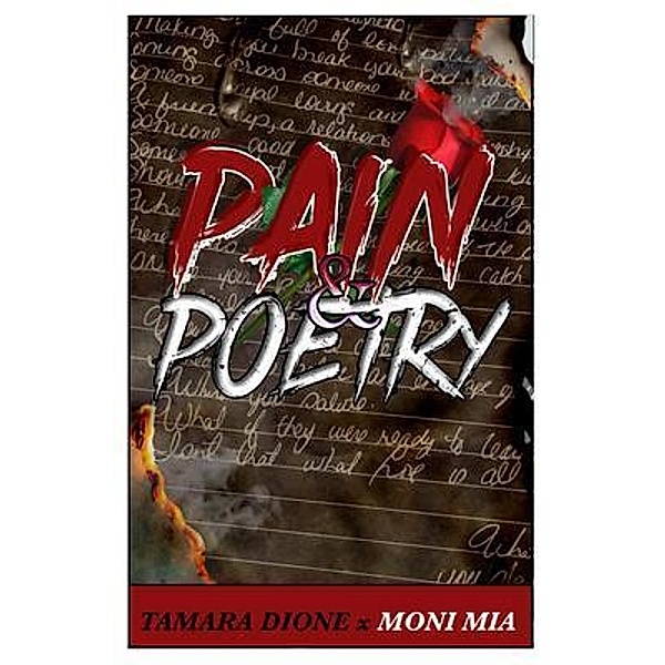 Pain & Poetry, Tamara Tharpe, Tamia Edwards