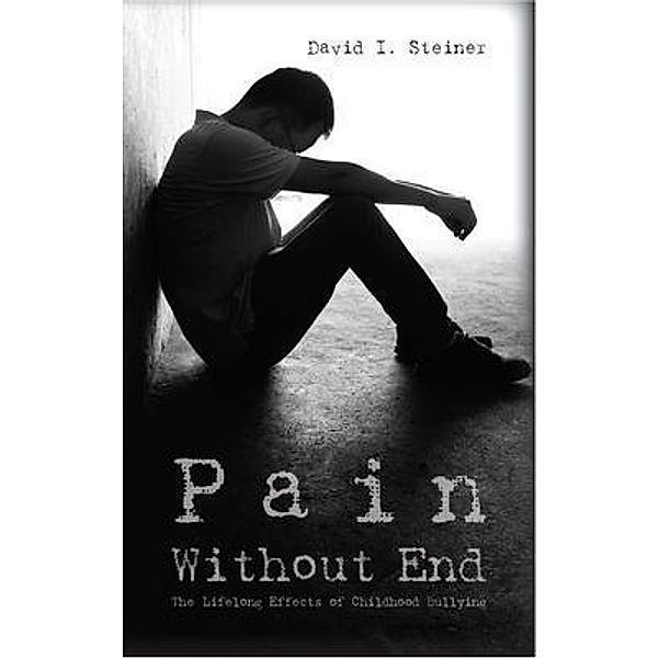 Pain Without End, David I. Steiner