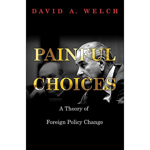 Painful Choices, David A. Welch