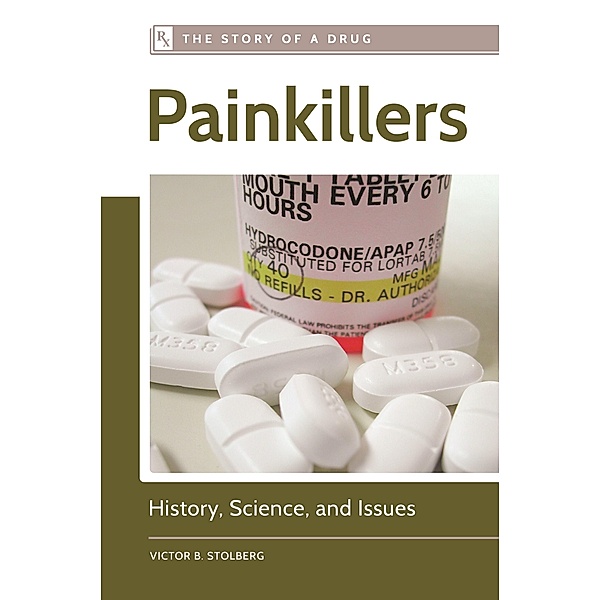 Painkillers, Victor B. Stolberg