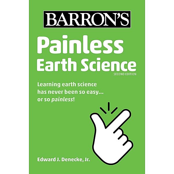 Painless Earth Science, Edward J. Denecke
