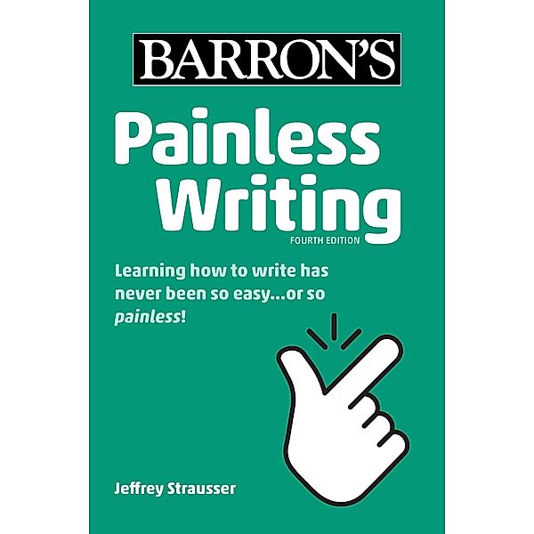 Painless Writing, Jeffrey Strausser