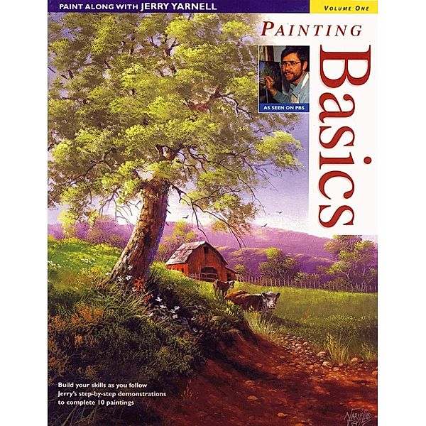 Paint Along with Jerry Yarnell Volume One - Painting Basics / Paint Along with Jerry Yarnell, Jerry Yarnell