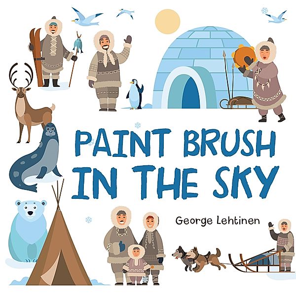 Paint Brush in the Sky, George Lehtinen