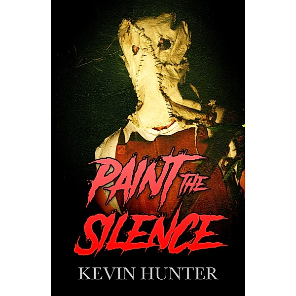 Paint the Silence, Kevin Hunter