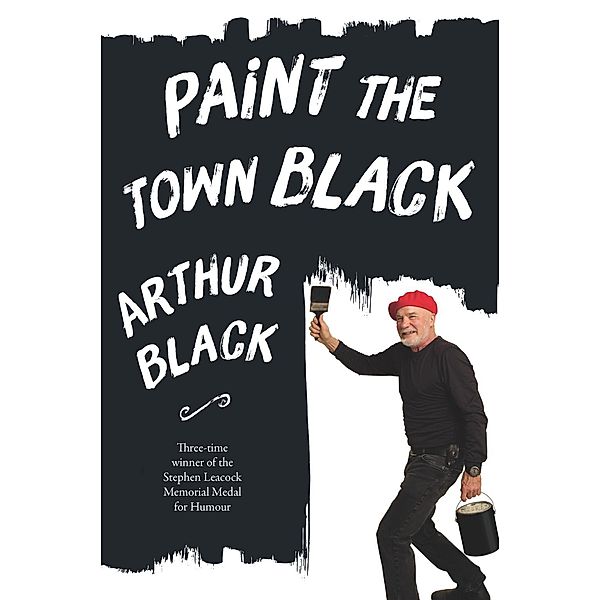Paint the Town Black, Arthur Black