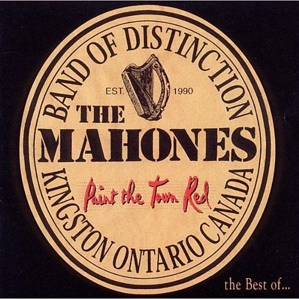 Paint The Town Red, The Mahones