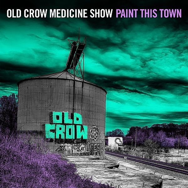 Paint This Town (Vinyl), Old Crow Medicine Show