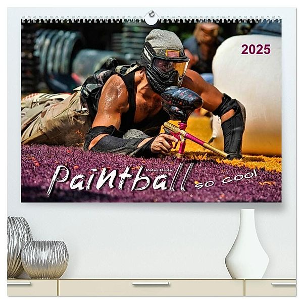Paintball - so cool (hochwertiger Premium Wandkalender 2025 DIN A2 quer), Kunstdruck in Hochglanz, Calvendo, Peter Roder