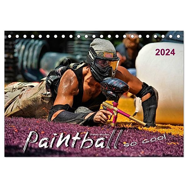 Paintball - so cool (Tischkalender 2024 DIN A5 quer), CALVENDO Monatskalender, Peter Roder