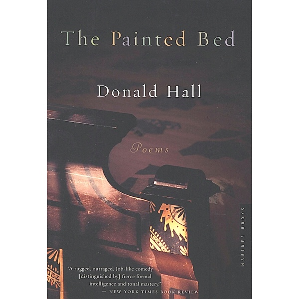 Painted Bed, Donald Hall