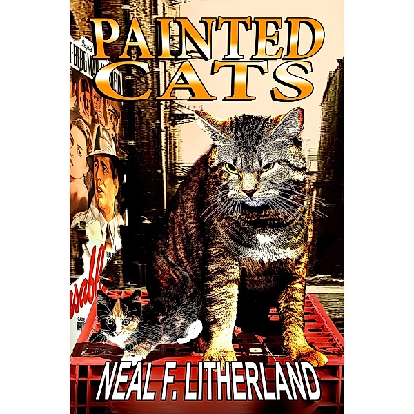 Painted Cats, Neal Litherland
