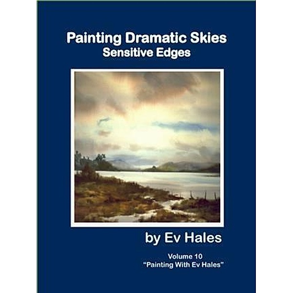 Painting Dramatic Skies, Ev Hales