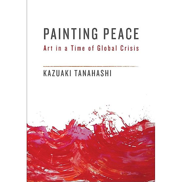 Painting Peace, Kazuaki Tanahashi