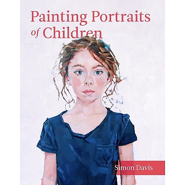 Painting Portraits of Children, Simon Davis