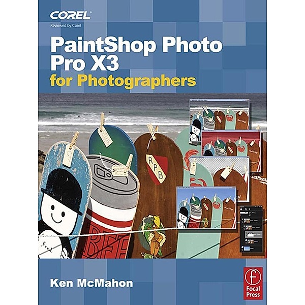 PaintShop Photo Pro X3 for Photographers, Ken McMahon