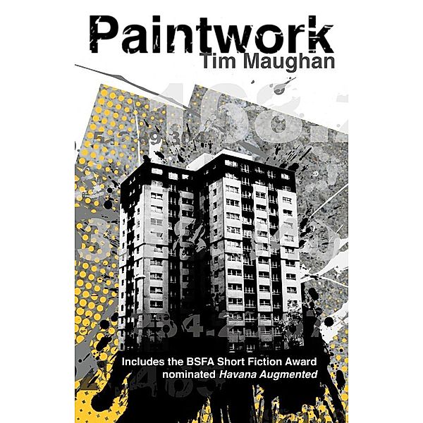 Paintwork / Tim Maughan, Tim Maughan