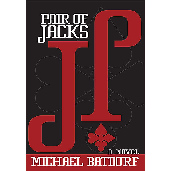 Pair of Jacks, Michael Batdorf