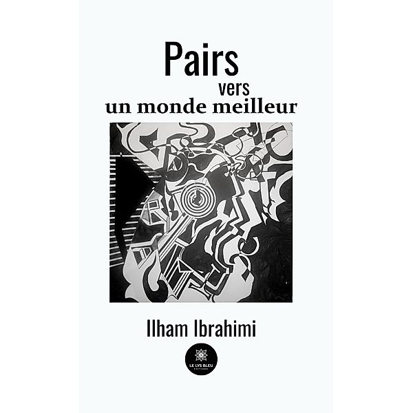 Pairs vers un monde meilleur, Ilham Ibrahimi