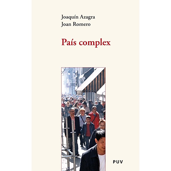 País complex / Assaig, Joaquin Azagra Ros, Joan Romero González