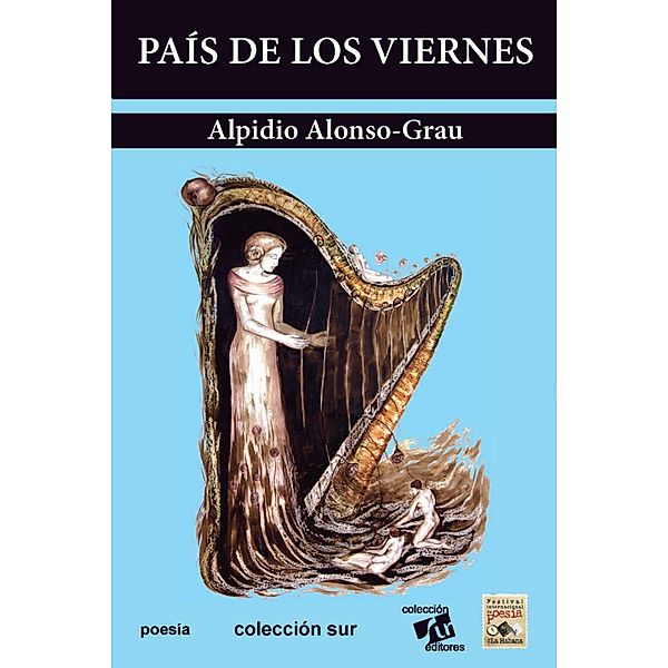 País de los viernes, Alpidio Alonso-Grau