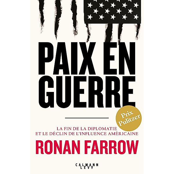 Paix en guerre / Documents, Actualités, Société, Ronan Farrow