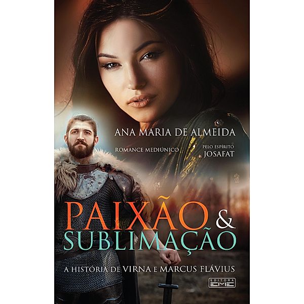 Paixão e Sublimação, Ana Maria de Almeida