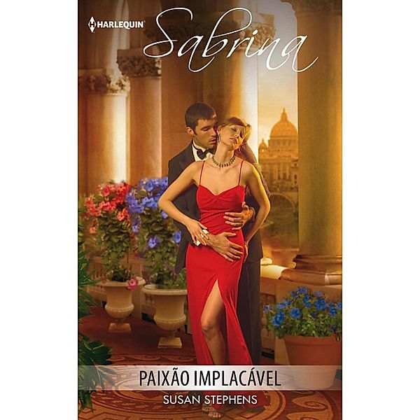 Paixão implacável / Sabrina Bd.1234, Susan Stephens