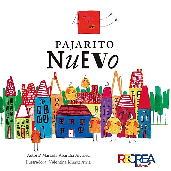 Pajarito Nuevo, Marcela Abarzúa