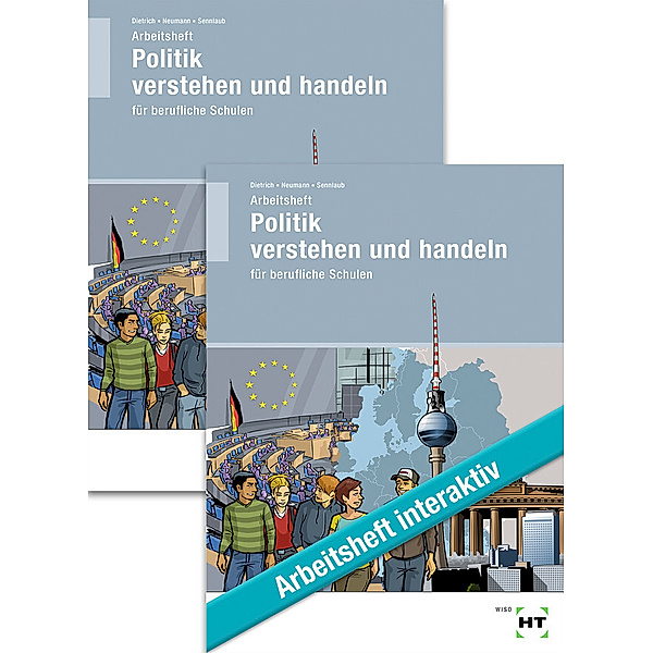 Paketangebot Politik verstehen und handeln für berufliche Schulen, m. 1 Buch, Ralf Dietrich, Dunja Neumann, Markus Sennlaub