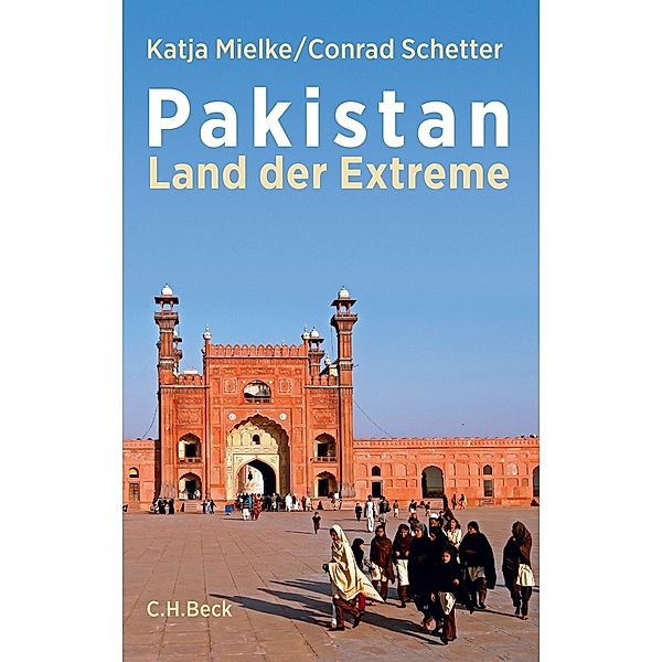 Pakistan, Katja Mielke, Conrad J. Schetter