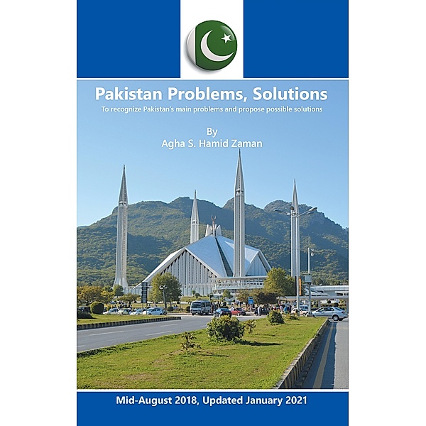 Pakistan Problems, Solutions, Agha S. Hamid Zaman