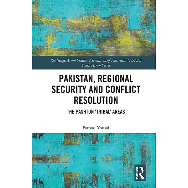 Pakistan, Regional Security and Conflict Resolution, Farooq Yousaf