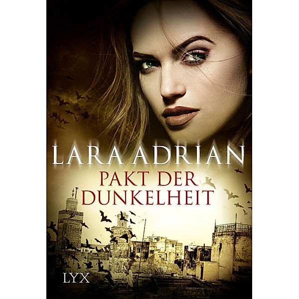 Pakt der Dunkelheit, Lara Adrian