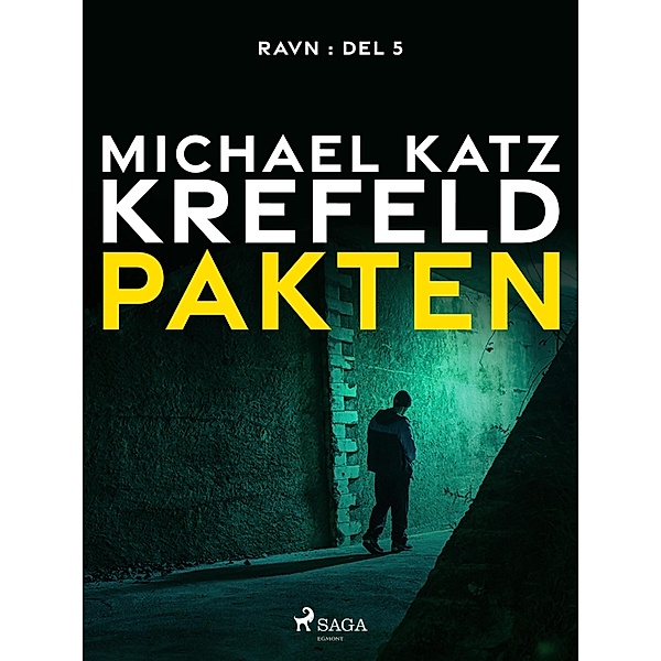 Pakten / Ravn Bd.5, Michael Katz Krefeld