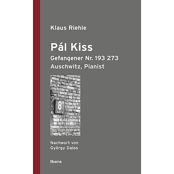 Pál Kiss, Klaus Riehle