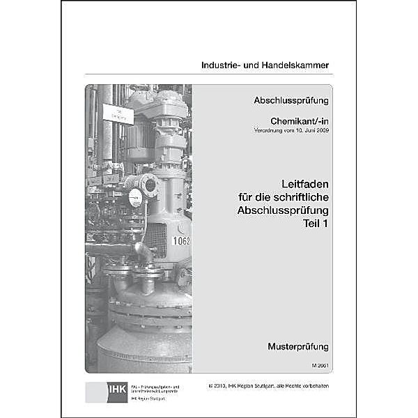 PAL-Leitfaden für die gestreckte Abschlussprüfung Teil 1 / Chemikant/-in