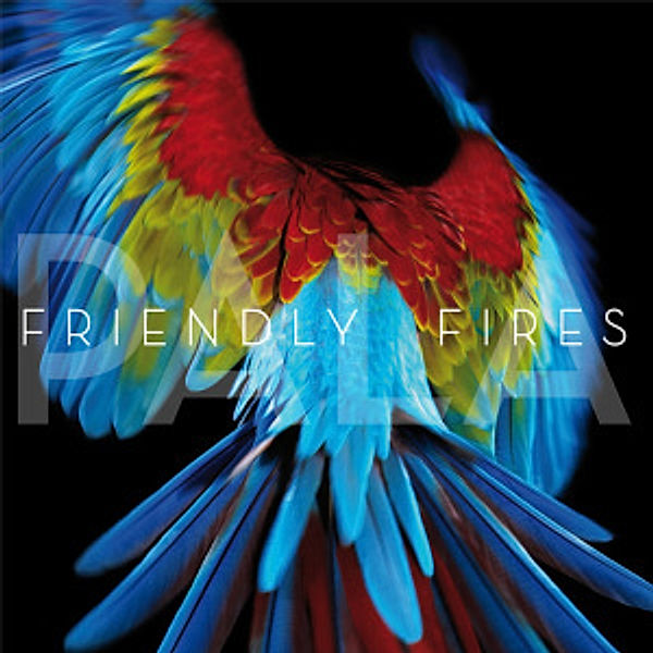 Pala, Friendly Fires