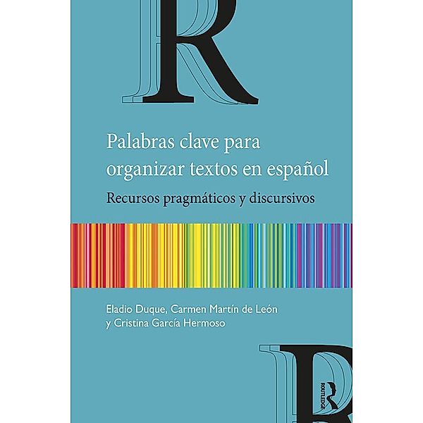 Palabras clave para organizar textos en español, Eladio Duque, Carmen Martín de León, Cristina Hermoso