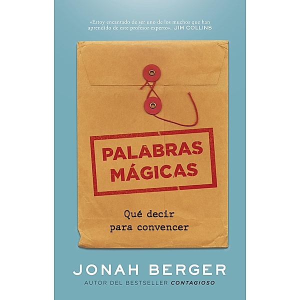 Palabras mágicas, Jonah Berger