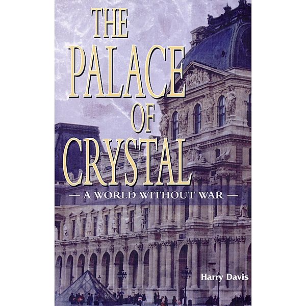 Palace of Crystal / Arena Books, Harry Davis