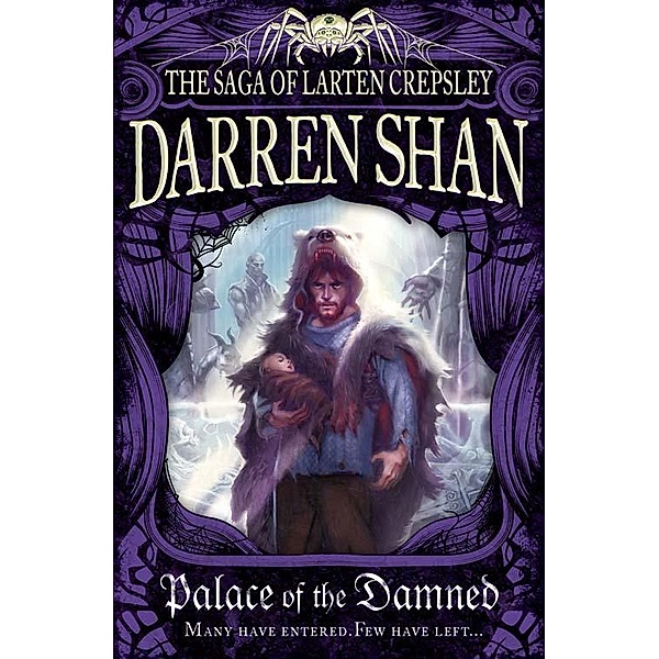 Palace of the Damned, Darren Shan